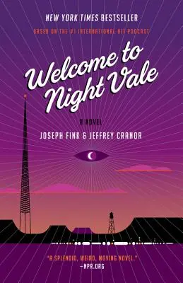 Üdvözöljük Night Vale-ben - Welcome to Night Vale