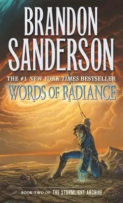 Words of Radiance: A Viharfény Archívum második könyve - Words of Radiance: Book Two of the Stormlight Archive