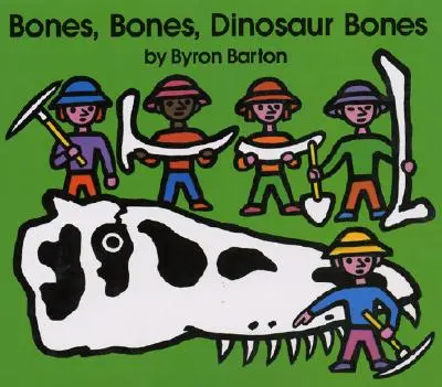 Csontok, csontok, dínócsontok - Bones, Bones, Dinosaur Bones