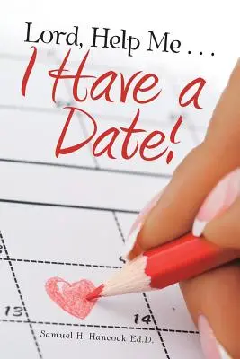 Uram, segíts rajtam... Randim van! - Lord, Help Me . . . I Have a Date!
