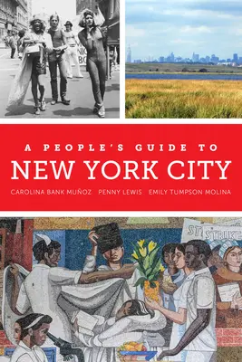 A People's Guide to New York City, 5. - A People's Guide to New York City, 5