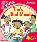 Oxford Reading Tree: Level 4: More Songbirds Phonics - Tim rosszkedvűsége - Oxford Reading Tree: Level 4: More Songbirds Phonics - Tim's Bad Mood