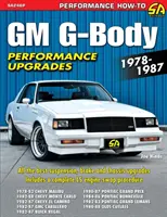 GM G-Body Performance Upgrades 1978-1987 (Teljesítménynövelés 1978-1987) - GM G-Body Performance Upgrades 1978-1987