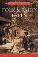 Népmesék és tündérmesék - Tömör kiadás - Folk and Fairy Tales - Concise Edition