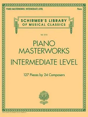 Zongora mesterművek - középhaladó szint: Schirmer's Library of Musical Classics 2110. kötet - Piano Masterworks - Intermediate Level: Schirmer's Library of Musical Classics Volume 2110