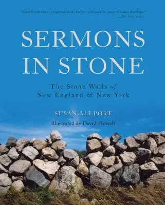 Kőbe vésett prédikációk: New England és New York kőfalai - Sermons in Stone: The Stone Walls of New England and New York