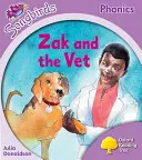 Oxford Reading Tree Songbirds Phonics: Level 1+: Zak és az állatorvos - Oxford Reading Tree Songbirds Phonics: Level 1+: Zak and the Vet