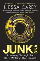 Junk DNS - Utazás a genom sötét anyagán át - Junk DNA - A Journey Through the Dark Matter of the Genome