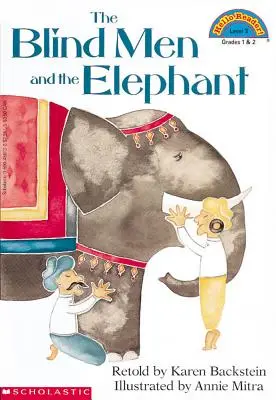 A vakok és az elefánt (Hellor Reader!, 3. szint) - The the Blind Men and the Elephant (Hellor Reader!, Level 3)