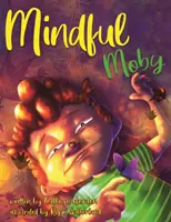 Mindful Moby