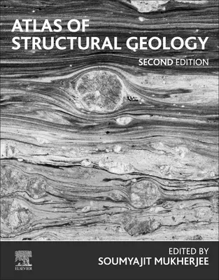 A szerkezeti geológia atlasza - Atlas of Structural Geology