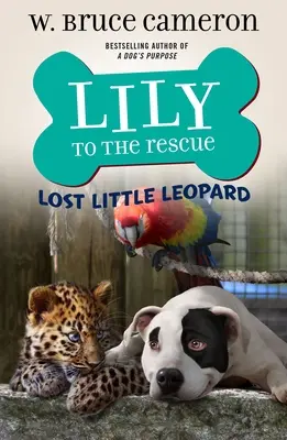 Lily to the Rescue: Elveszett kis leopárd - Lily to the Rescue: Lost Little Leopard