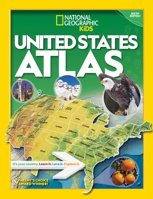 National Geographic Kids U.S. Atlas 2020, 6. kiadás - National Geographic Kids U.S. Atlas 2020, 6th Edition