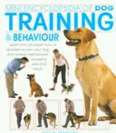 A kutyakiképzés és viselkedés mini enciklopédiája - Mini Encyclopedia of Dog Training and Behaviour