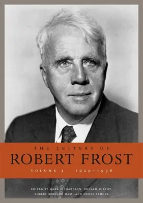 Robert Frost levelei - The Letters of Robert Frost