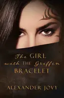 Lány a griffes karkötővel - Girl with the Griffin Bracelet