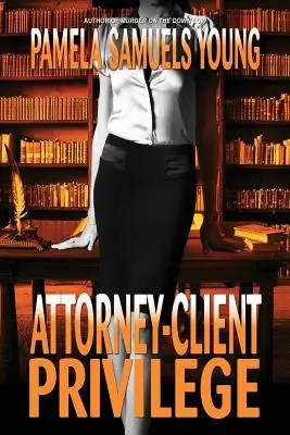 Ügyvédi titoktartás - Attorney-Client Privilege