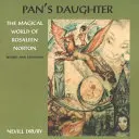 Pán lánya: ROSALEEN NORTON varázslatos világa - Pan's Daughter: The Magical World of ROSALEEN NORTON