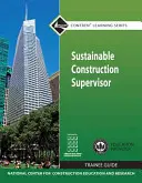 Fenntartható építési felügyelő gyakornoki útmutató - Sustainable Construction Supervisor Trainee Guide