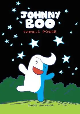 Johnny Boo: Twinkle Power (Johnny Boo 2. könyv) - Johnny Boo: Twinkle Power (Johnny Boo Book 2)