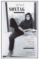 Susan Sontag: A teljes Rolling Stone-interjú - Susan Sontag: The Complete Rolling Stone Interview