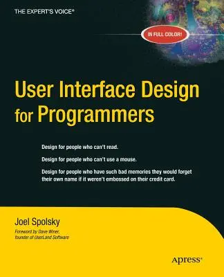 Felhasználói felület tervezése programozóknak - User Interface Design for Programmers