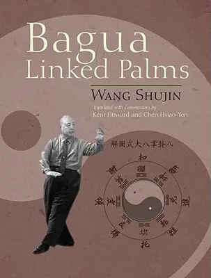 Bagua összekötött tenyerek - Bagua Linked Palms