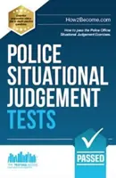 Rendőrségi helyzetmegítélési tesztek - 100 gyakorlati helyzetmegítélési feladat - Police Situational Judgement Tests - 100 Practice Situational Judgement Exercises