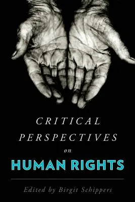 Az emberi jogok kritikai perspektívái - Critical Perspectives on Human Rights
