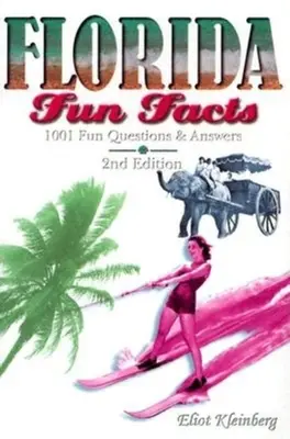 Florida szórakoztató tények - Florida Fun Facts