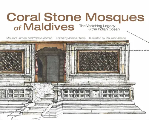 A Maldív-szigetek korallkőből épült mecsetei - Coral Stone Mosques of Maldives