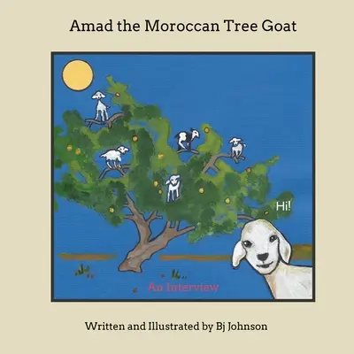 Amad, a marokkói fakecske - Amad the Moroccan Tree Goat