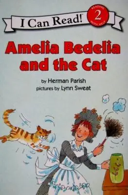 Amelia Bedelia és a macska - Amelia Bedelia and the Cat