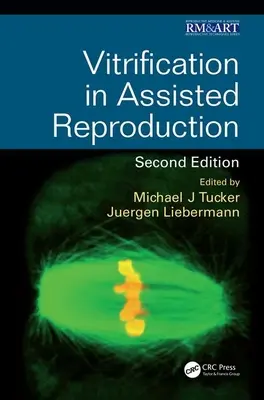 Vitrifikáció az asszisztált reprodukcióban - Vitrification in Assisted Reproduction