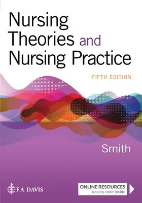 Ápolási elméletek és ápolási gyakorlat - Nursing Theories and Nursing Practice