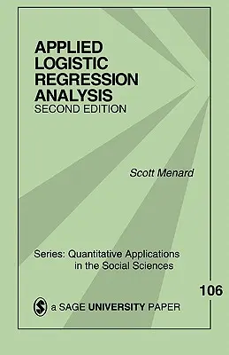 Alkalmazott logisztikus regresszióelemzés - Applied Logistic Regression Analysis