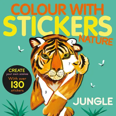 Színes matricákkal: Dzsungel: Dzsungel: Készíts 10 képet matricákkal! - Color with Stickers: Jungle: Create 10 Pictures with Stickers!