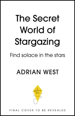 A csillagászat titkos világa: Találj vigaszt a csillagokban - The Secret World of Stargazing: Find Solace in the Stars