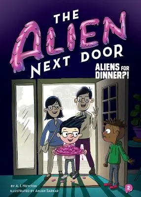 Az idegen a szomszédban 2: Idegenek vacsorára?! - The Alien Next Door 2: Aliens for Dinner?!