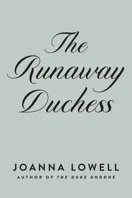 A szökött hercegnő - The Runaway Duchess