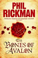 Bones of Avalon (Rickman Phil (Szerző)) - Bones of Avalon (Rickman Phil (Author))