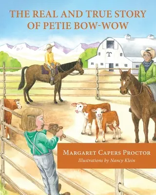 Petie Bow-wow valódi és igaz története - The Real and True Story of Petie Bow-wow