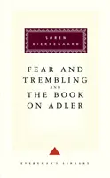 Félelem és reszketés és az Adler-könyv - Fear And Trembling And The Book On Adler