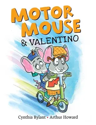 Motoros egér és Valentino - Motor Mouse & Valentino