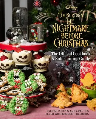 A karácsony előtti rémálom: The Official Cookbook & Entertaining Guide Gift Set [Köténnyel] - The Nightmare Before Christmas: The Official Cookbook & Entertaining Guide Gift Set [With Apron]