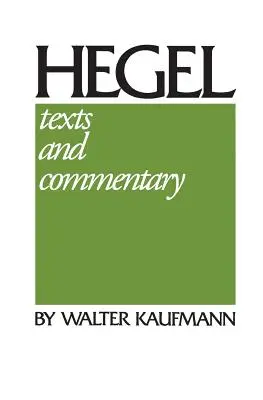 Hegel: Hegel: Szövegek és kommentárok - Hegel: Texts and Commentary