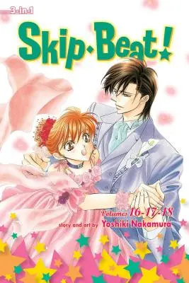 Skip-Beat!, (3 az 1-ben kiadás), 6. kötet, 6: Tartalmazza a következő köteteket: Skip-Beat! 16, 17 & 18 - Skip-Beat!, (3-In-1 Edition), Vol. 6, 6: Includes Vols. 16, 17 & 18