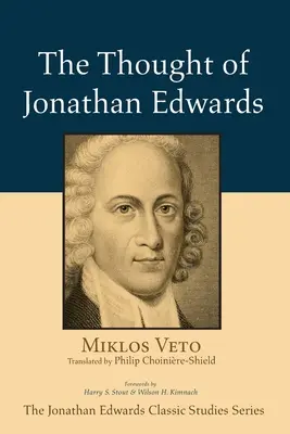 Jonathan Edwards gondolatai - The Thought of Jonathan Edwards