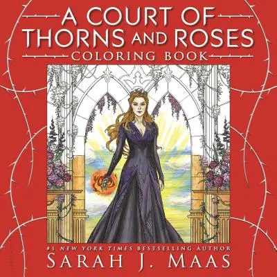 A Tövisek és rózsák udvara Színezőkönyv - A Court of Thorns and Roses Coloring Book