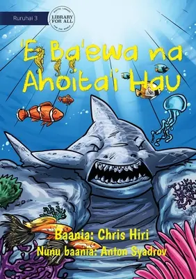 Egy kegyetlen cápa kővé változott - 'E Ba'ewa na Ahoita'i Hau - A Cruel Shark Turned into Stone - 'E Ba'ewa na Ahoita'i Hau